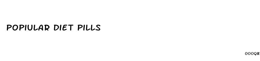 popiular diet pills