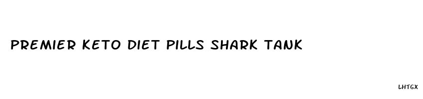 premier keto diet pills shark tank