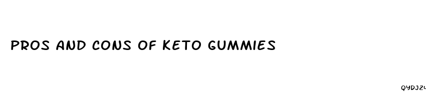 pros and cons of keto gummies