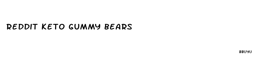 reddit keto gummy bears