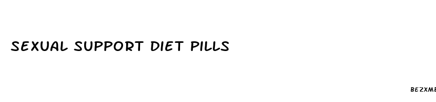 sexual support diet pills