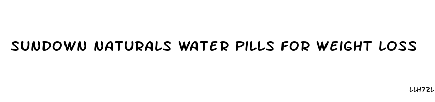 sundown naturals water pills for weight loss