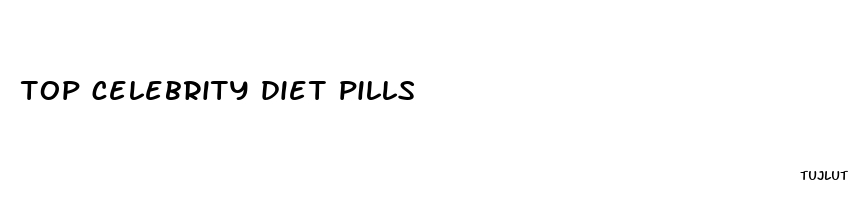 top celebrity diet pills