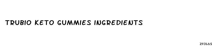 trubio keto gummies ingredients