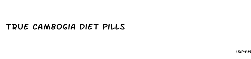 true cambogia diet pills