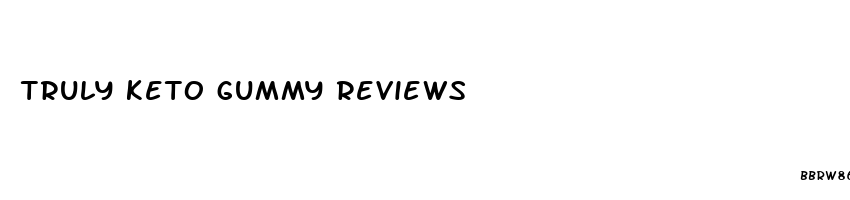 truly keto gummy reviews