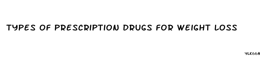 types of prescription drugs for weight loss