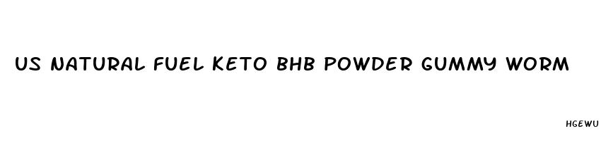 us natural fuel keto bhb powder gummy worm