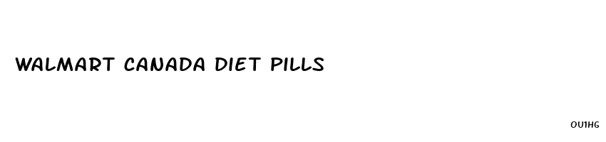 walmart canada diet pills