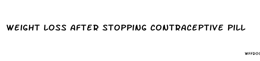 weight loss after stopping contraceptive pill