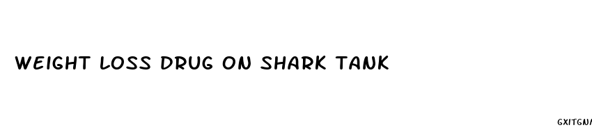 weight loss drug on shark tank