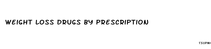 weight loss drugs by prescription