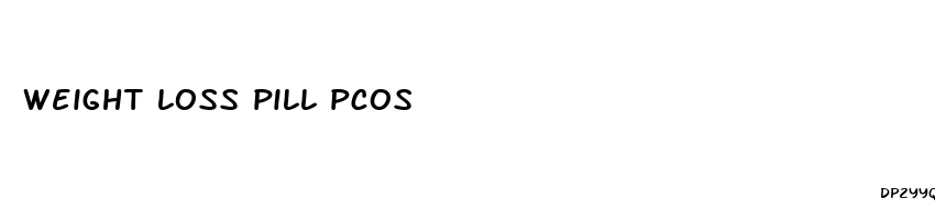 weight loss pill pcos