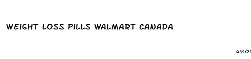 weight loss pills walmart canada