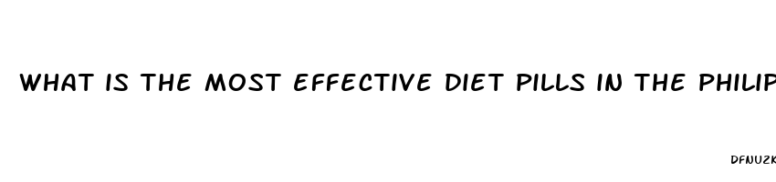 what is the most effective diet pills in the philippines