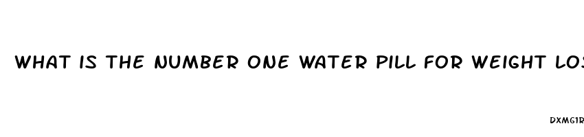 what is the number one water pill for weight loss