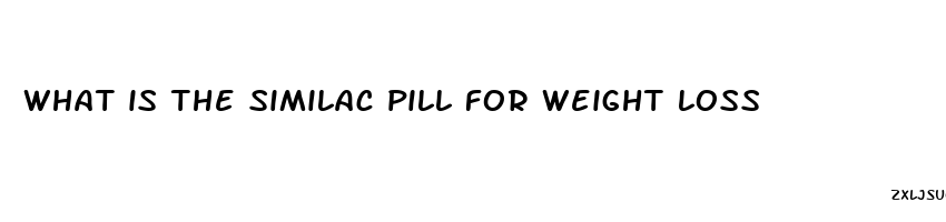 what is the similac pill for weight loss