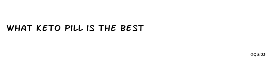 what keto pill is the best