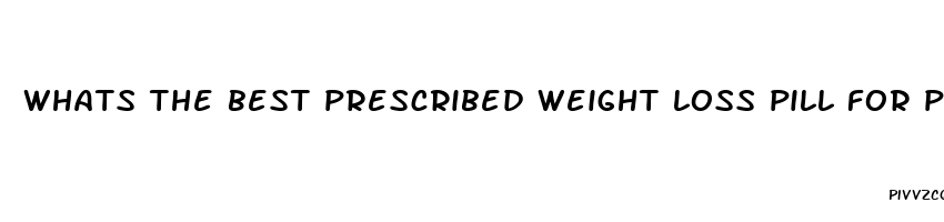 whats the best prescribed weight loss pill for pcos patients