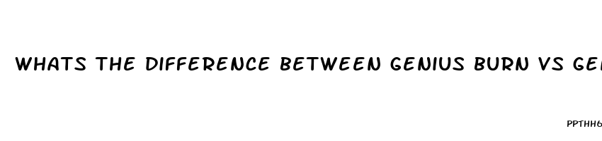 whats the difference between genius burn vs genius diet pills