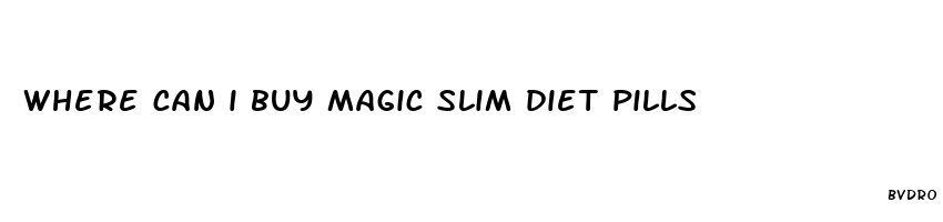 where can i buy magic slim diet pills