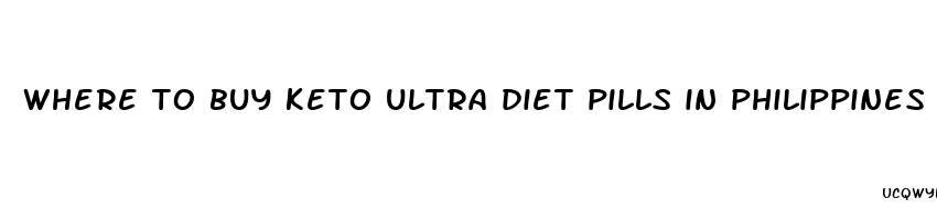 where to buy keto ultra diet pills in philippines