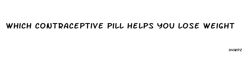 which contraceptive pill helps you lose weight