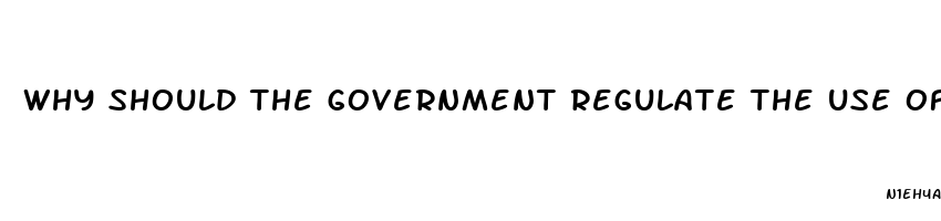 why should the government regulate the use of diet pills