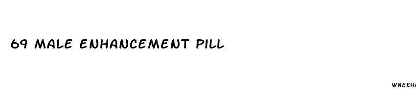 69 male enhancement pill