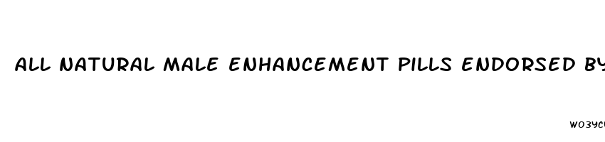 all natural male enhancement pills endorsed by porn industry