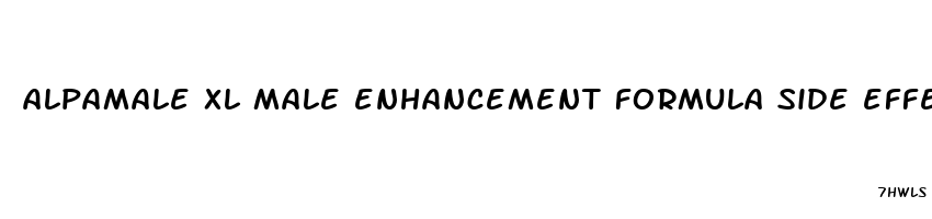 alpamale xl male enhancement formula side effects