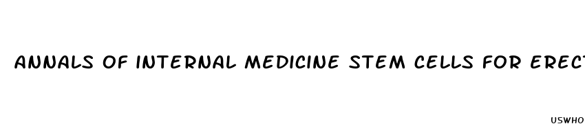 annals of internal medicine stem cells for erectile dysfunction