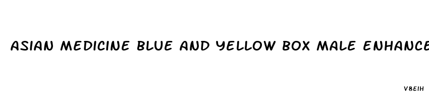 asian medicine blue and yellow box male enhancement pills