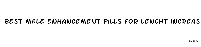 best male enhancement pills for lenght increase