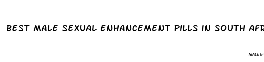 best male sexual enhancement pills in south africa