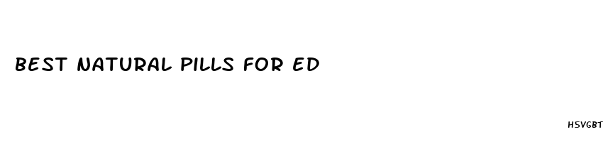 best natural pills for ed