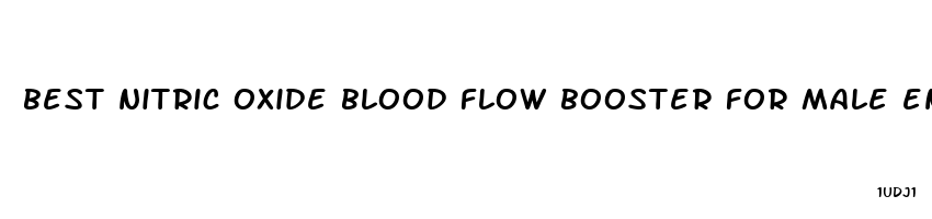 best nitric oxide blood flow booster for male enhancement reviews