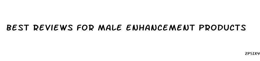 best reviews for male enhancement products