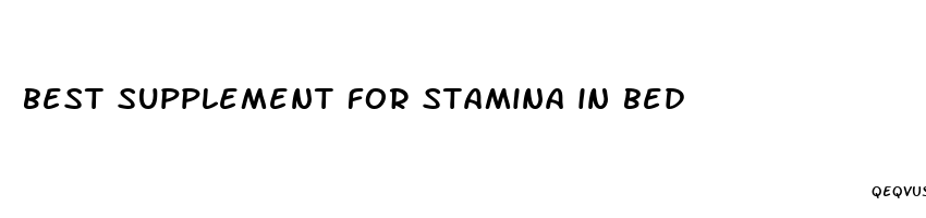 best supplement for stamina in bed