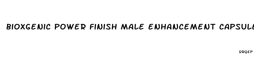 bioxgenic power finish male enhancement capsules reviews