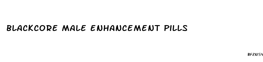 blackcore male enhancement pills