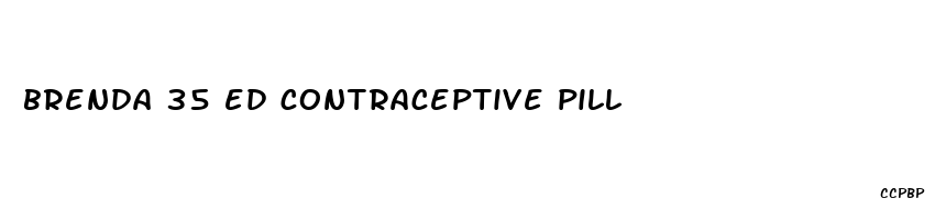 brenda 35 ed contraceptive pill