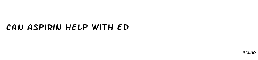 can aspirin help with ed