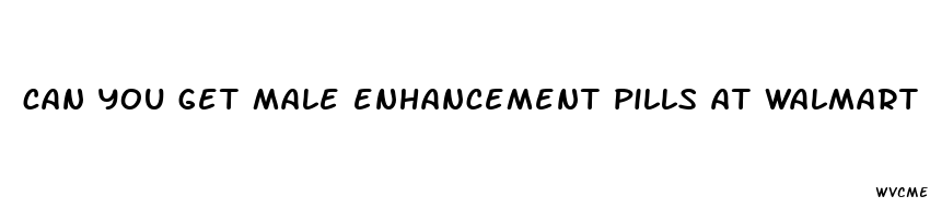 can you get male enhancement pills at walmart