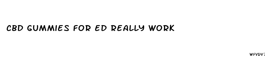 cbd gummies for ed really work