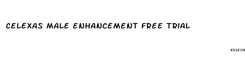 celexas male enhancement free trial