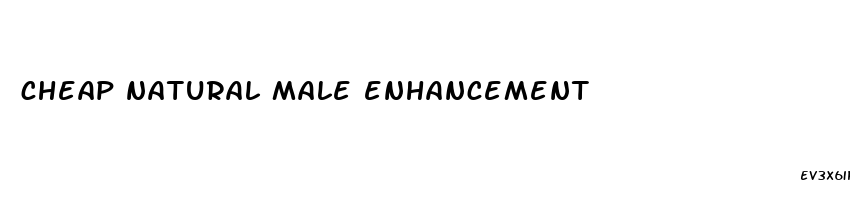 cheap natural male enhancement