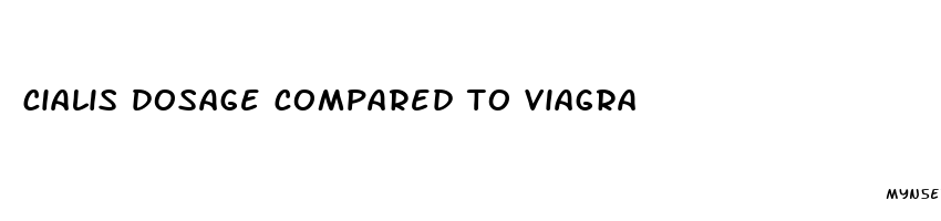 cialis dosage compared to viagra