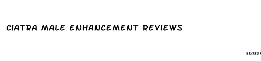 ciatra male enhancement reviews