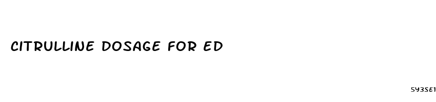 citrulline dosage for ed